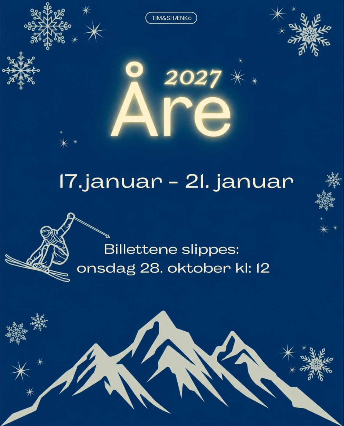 Plakat: Åre 2027, 17.–21. januar. Billettene slippes onsdag 28. oktober kl. 12.